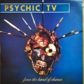  Psychic Tv [Force The Hand Of Chance]