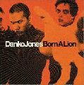  Danko Jones [Born A Lion]