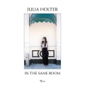 Julia Holter [In The Same Room]