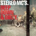  Stereo MC's [Deep Down And Dirty]